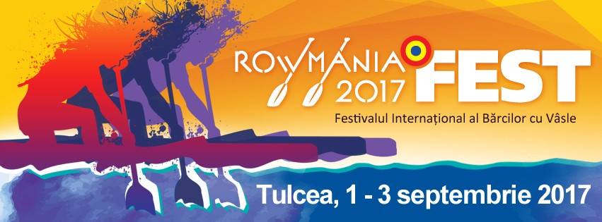 Festivalul Rowmania  Tulcea1-3 Septembrie 2017 